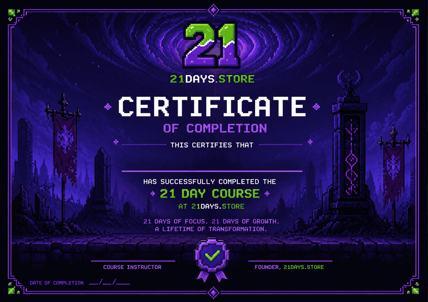 21 Days Store certificate of completion